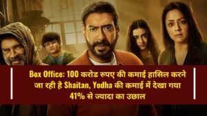 Yodha and Shaitan Box Office Collection