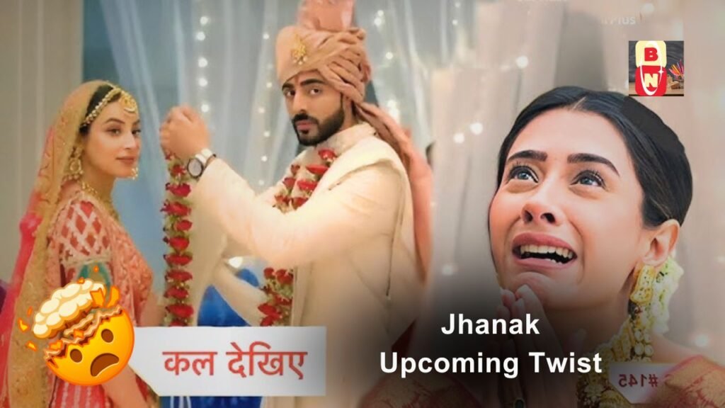 Jhanak Upcoming Twist